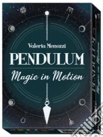 Pendulum. Magic in motion. Con gadget